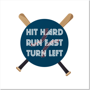 Hit Hard Run Fast Turn Left Softball Players Baseball Fans Pitcher Life Posters and Art